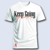 Image 7 of "Keep Going" it looks good on you