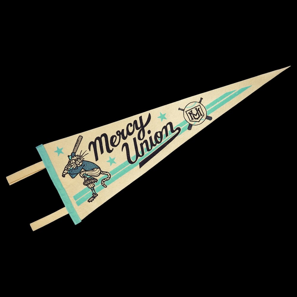 Image of Mercy Union 9" x 27" Pennant by Oxford Pennant (Ltd. to 50)