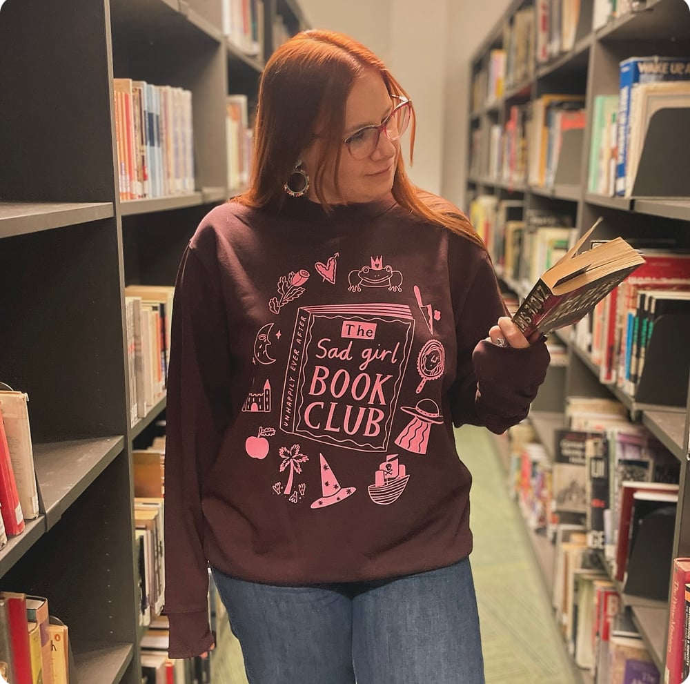 Image of Sad Girl Book Club Sweatshirt 
