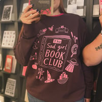 Image 4 of Sad Girl Book Club Sweatshirt 