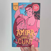 Image of **PRE-ORDER** Amira the Van Life Cunt (Issue 1)