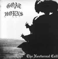 Image 1 of Goat Horns "The nocturnal call" 7" EP