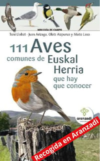 111 Aves de Euskal Herria (Recogida en Aranzadi)