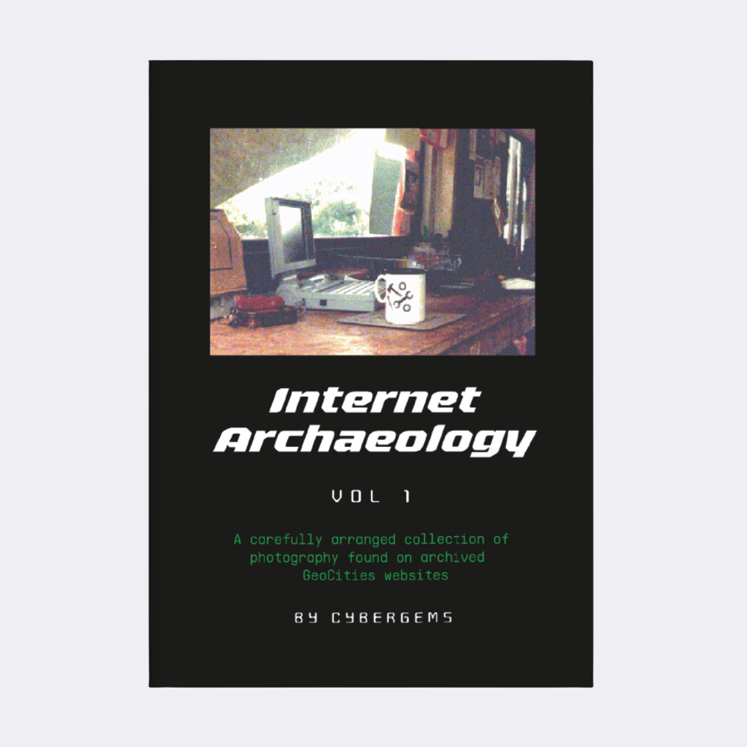 Internet Archeology Vol 1 - Photography | By Cybergems