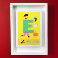 Image 5 of 'E is for Evolution' Print