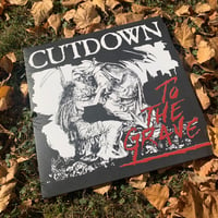 Image 1 of SCH11 CUTDOWN - TO THE GRAVE 12"