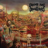 Drawn And Quartered - To Kill Is Human  LP (last copy)