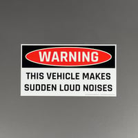 Decal - Warning: This Vehicle Makes Loud Noises