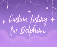 Image 1 of Custom Listing for Delphina