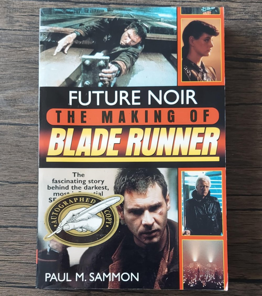 Future Noir: The Making of Blade Runner, by Paul M. Sammon - SIGNED