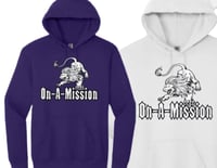 Image 2 of On-A-Mission™️Hoodie (Drop3)