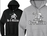 Image 4 of On-A-Mission™️Hoodie (Drop3)