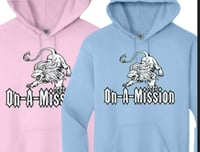 Image 5 of On-A-Mission™️Hoodie (Drop3)