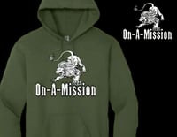 Image 1 of On-A-Mission™️Hoodie (Drop3)