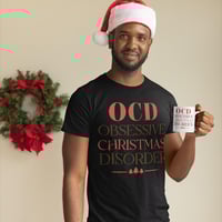 Image 5 of OCD(Obsessive Christmas Disorder) Cotton Crewneck T-Shirt & Mug 
