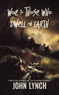 Woe to Those Who Dwell on Earth Signed Paperback