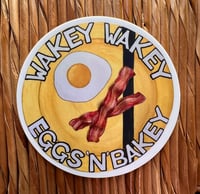 Image 1 of Kill Bill Sticker - Wakey Wakey Eggs n Bakey