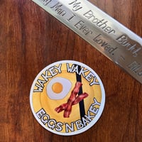 Image 3 of Kill Bill Sticker - Wakey Wakey Eggs n Bakey