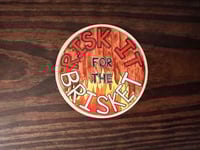 Image 3 of Risk It For The Brisket magnet