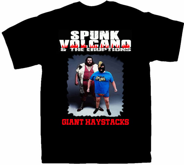 Image of SV - GIANT HAYSTACKS - T-SHIRT (PRE ORDER)