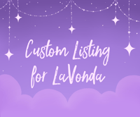 Image 1 of Custom Listing for LaVonda