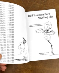 Image 4 of Book: Had You Been Born Anything Else