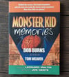 Monster Kid Memories, by Bob Burns and Tom Weaver - SIGNED by Bob Burns