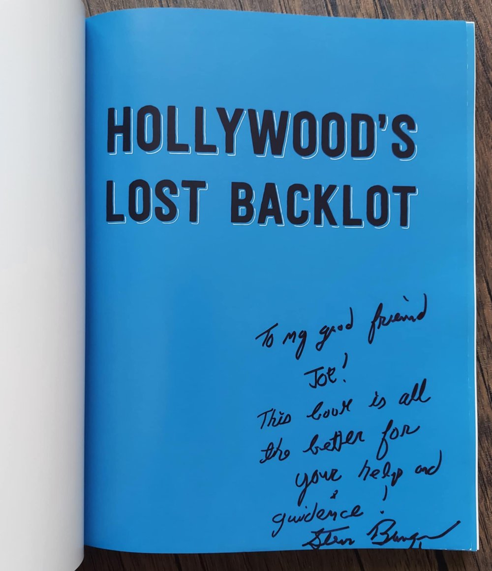 Hollywood's Lost Backlot: 40 Acres of Glamour and Mystery, by Steven Bingen - SIGNED