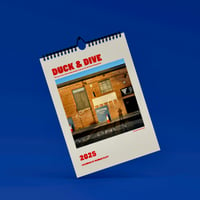 Duck & Dive 2025 Calendar (Pre-order/Limited run)