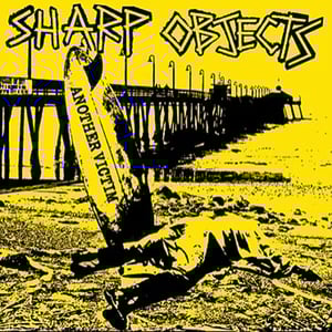 Image of Sharp Objects – Another Victim 7" (clear)