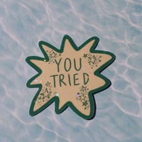 Image 2 of you tried star