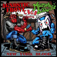 Agnostic Front/Murphy’s Law-New York Blood 7” Pre-Order