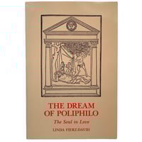 The Dream of Poliphilo: The Soul in Love