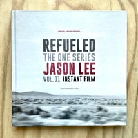 Image 1 of Jason Lee - Refueled: Vol. 01 Instant Film (Signed & Numbered)