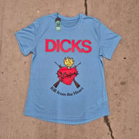 Image 1 of DICKS "Kill From the Heart" ACTIVEWEAR TriDri shirt