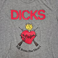 Image 2 of DICKS "Kill From the Heart" grey t-shirt