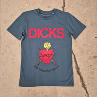 Image 3 of DICKS "Kill From the Heart" Stanley/Stella t-shirts (various colours)