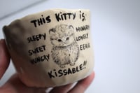 Image 1 of this kitty is kissable cup