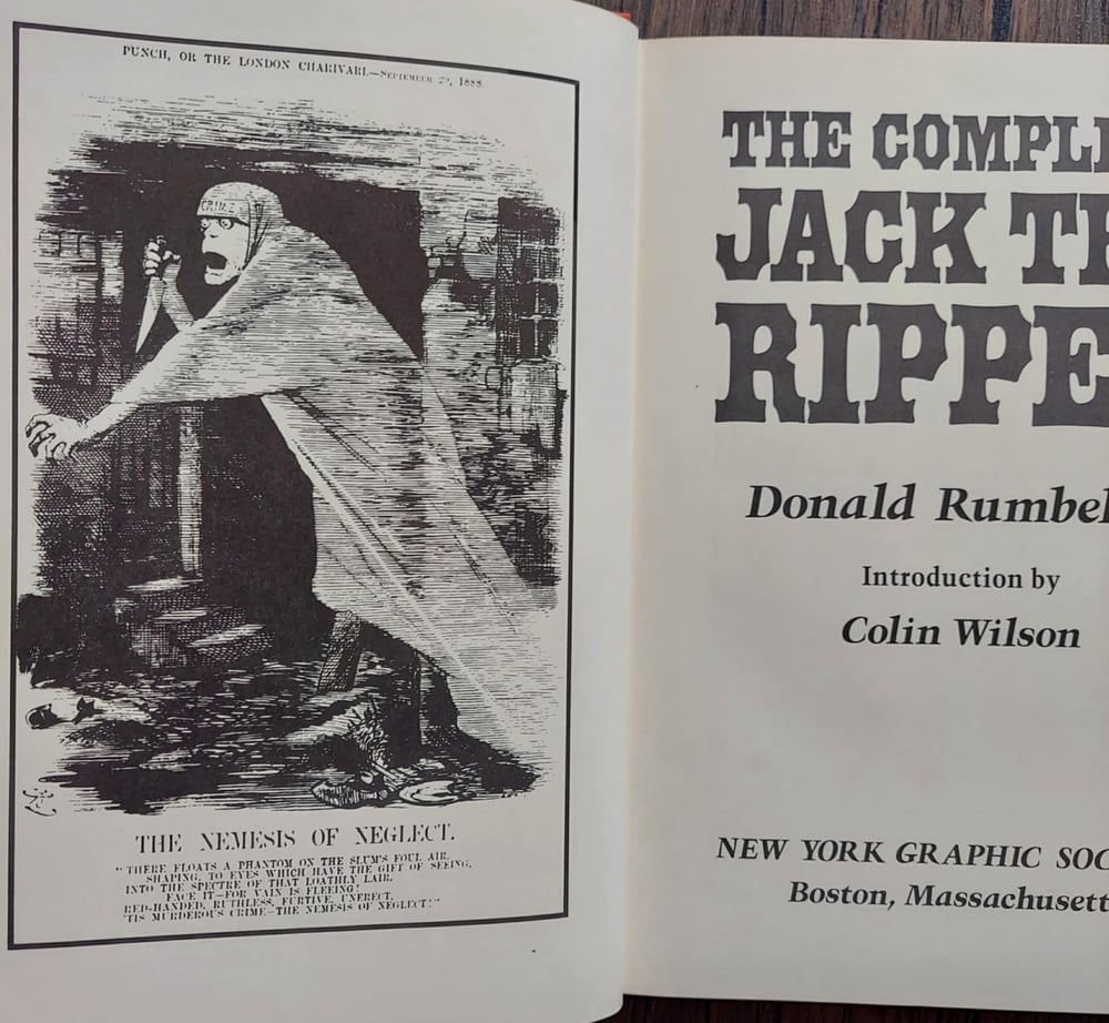 The Complete Jack the Ripper, by Donald Rumbelow