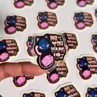 Image 3 of No You Hang Up Sticker