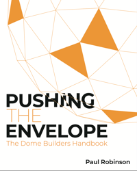 Image 1 of Pushing The Envelope. The dome builders handbook