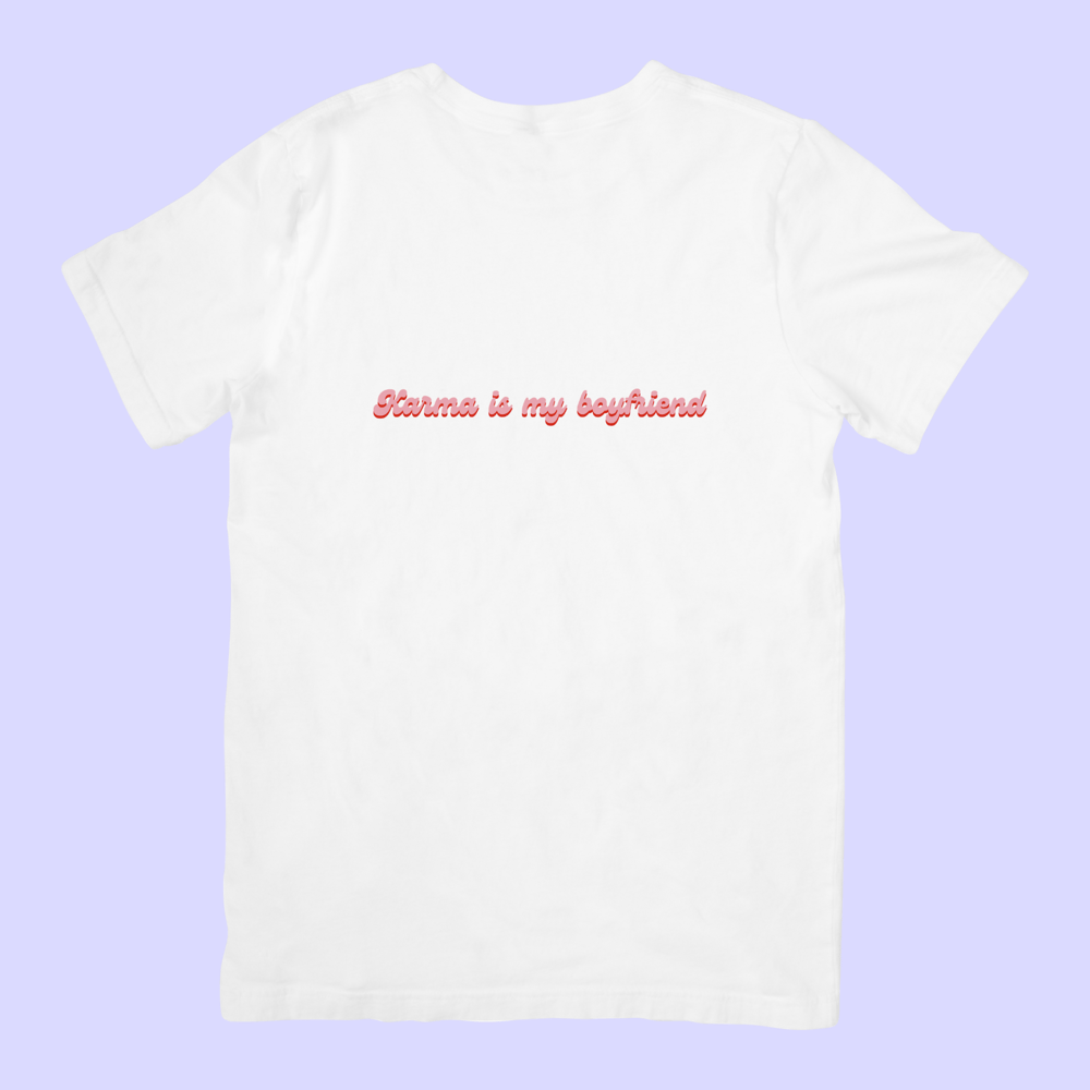Image of Karma is my boyfriend Unisex T-shirt