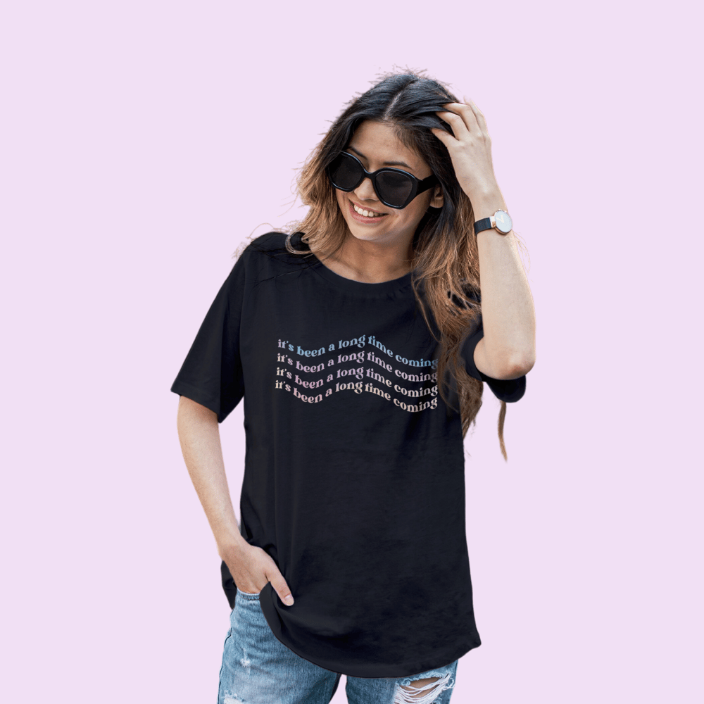 Image of It's been a long time coming Unisex T-shirt