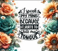 Image 1 of I speak my mind