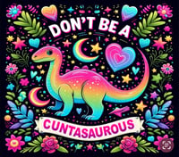 Image 1 of Don’t be a C***