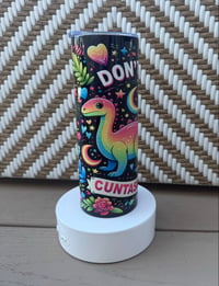 Image 3 of Don’t be a C***