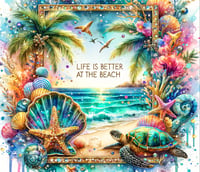Image 1 of Life is better at the beach (D1)