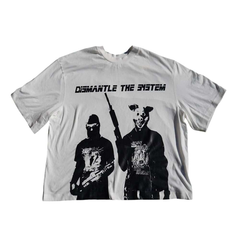 Image of Dismantle The System Boxy Crop T