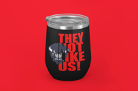 Image 5 of They Not Like US Howard Edition Drinkware