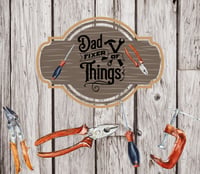 Image 1 of Dad Fixer of things